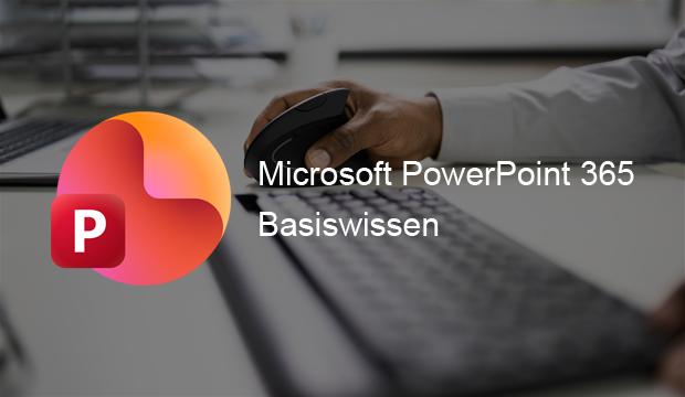 Vorschaubild für das Training Microsoft PowerPoint 365 – Basiswissen